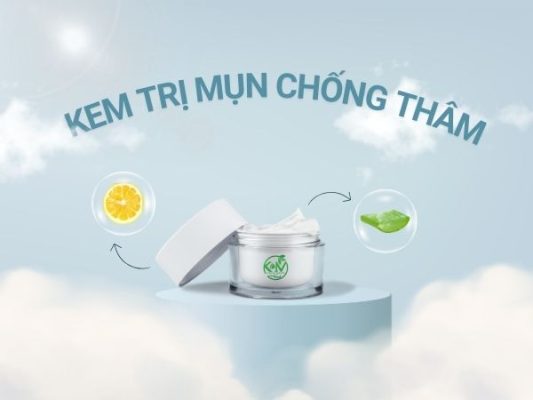 Kem trị mụn chống thâm: Lựa Chọn Tốt Nhất Cho Làn Da Hoàn Hảo